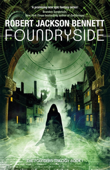 Foundryside by Robert Jackson Bennett - Paperback