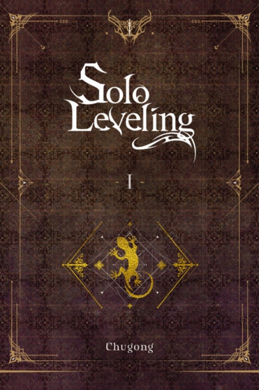 Solo Leveling, Vol. 1 (light novel) by Chugong - Paperback