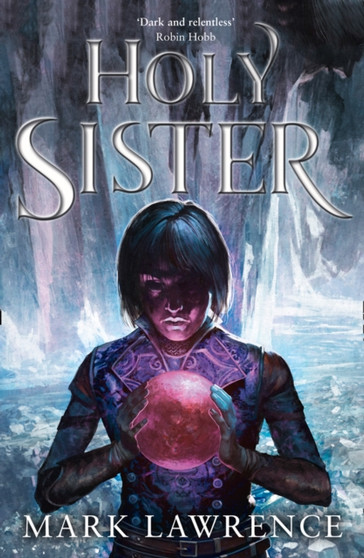 Holy Sister : Book 3 by Mark Lawrence - Paperback