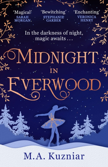 Midnight in Everwood by M.A. Kuzniar - Paperback