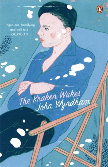 The Kraken Wakes : Classic Science Fiction by John Wyndham - Paperback