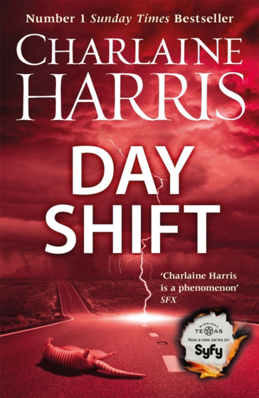 Day Shift : Now a major TV series: MIDNIGHT, TEXAS by Charlaine Harris - Paperback