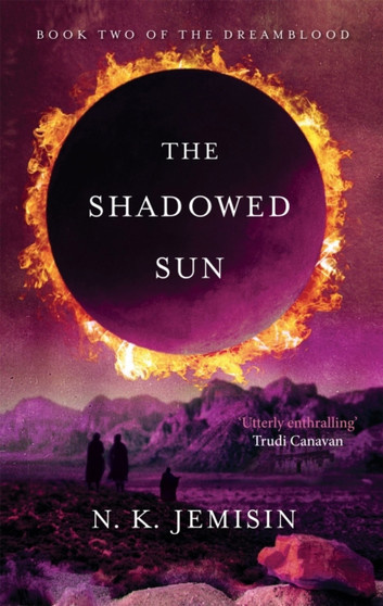 The Shadowed Sun : Dreamblood: Book 2 by N.K. Jemisin - Paperback