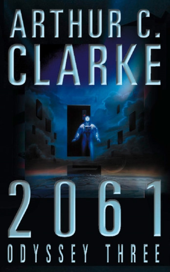 2061 : Odyssey Three by Arthur C. Clarke - Paperback