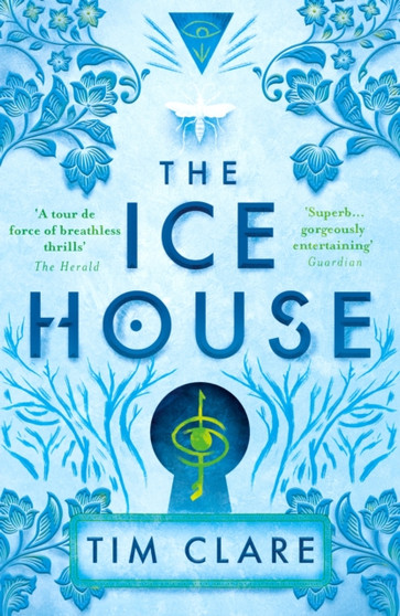 The Ice House by Tim Clare - Paperback