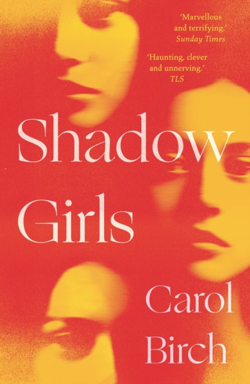Shadow Girls by Carol Birch - Paperback