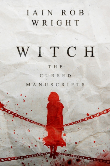 Witch by Iain Rob Wright - Paperback