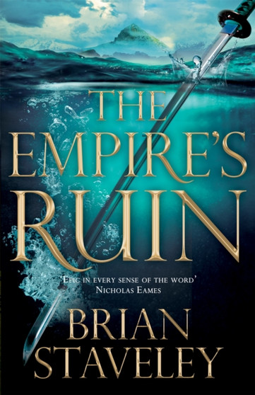 The Empire's Ruin by Brian Staveley - Hardback