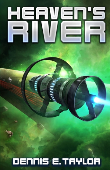 Heaven's River by Dennis E Taylor - Paperback
