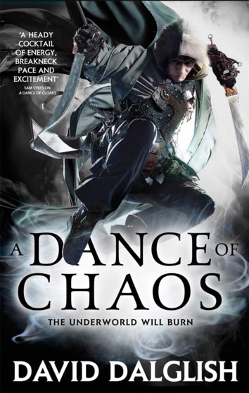 A Dance of Chaos : Book 6 of Shadowdance by David Dalglish - Paperback