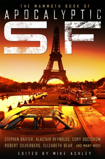 The Mammoth Book of Apocalyptic SF by Mike Ashley - Paperback