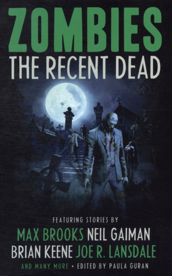 Zombies: The Recent Dead by Neil Gaiman - Paperback