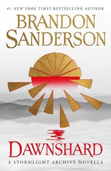 Dawnshard: A Stormlight Archive novella (B-format export paperback) by Brandon Sanderson - Paperback