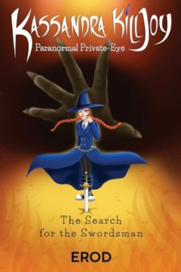 Kassandra Killjoy Paranormal Private-Eye by E Rod - Paperback