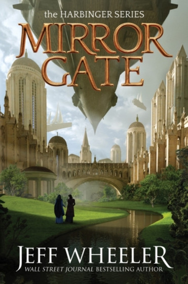 Mirror Gate : 2 by Jeff Wheeler - Paperback