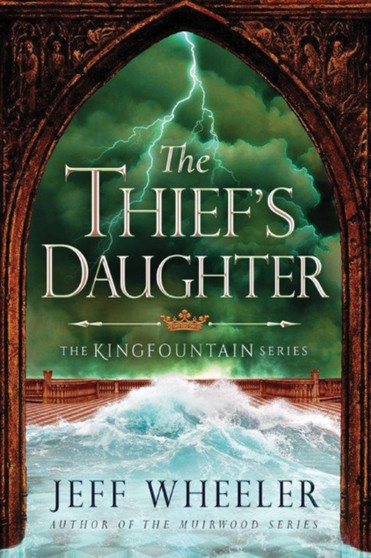 The Thief's Daughter : 2 by Jeff Wheeler - Paperback