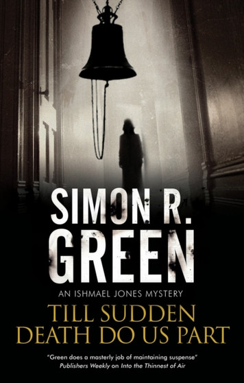 Till Sudden Death Do Us Part by Simon R. Green - Paperback
