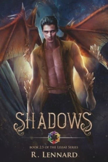 Shadows : Book 2.5 of the Lissae Series by R Lennard - Paperback