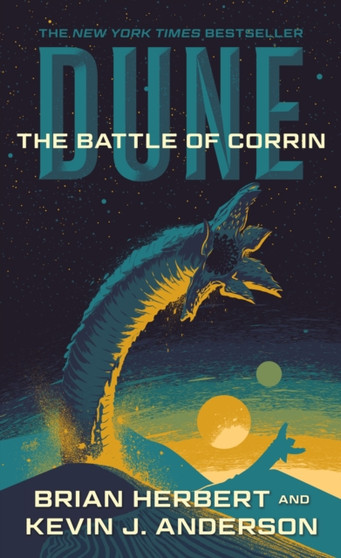 Dune: The Battle of Corrin : Book Three of the Legends of Dune Trilogy : 3 by Brian Herbert - Paperback