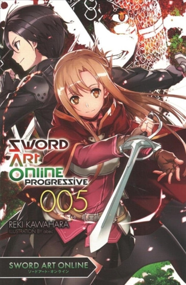 Sword Art Online Progressive, Vol. 5 (light novel) by Reki Kawahara - Paperback