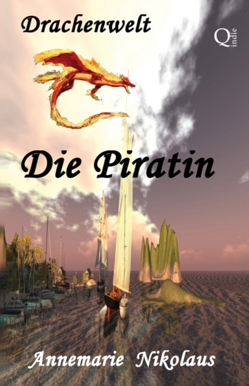 Die Piratin : 1 by Annemarie Nikolaus - Paperback