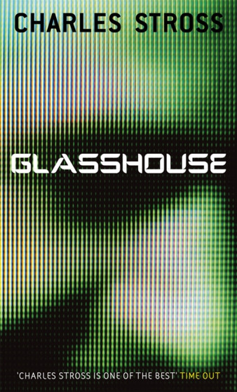 Glasshouse by Charles Stross - Paperback