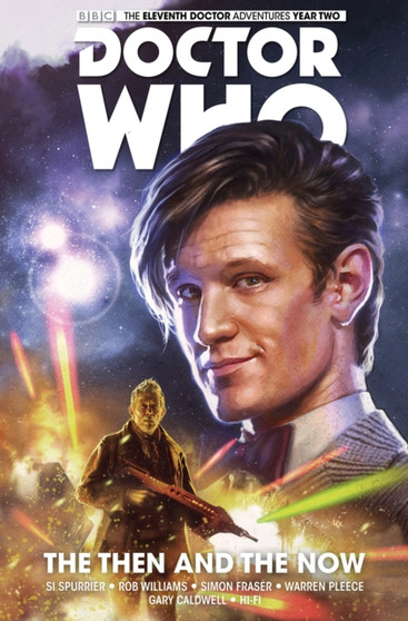 Doctor Who: The Eleventh Doctor Vol. 4: The Then and The Now by Si Spurrier - Paperback