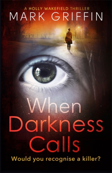 When Darkness Calls : A dark and twisty serial killer thriller