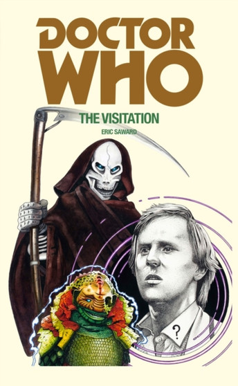 Doctor Who: The Visitation by Eric Saward - Paperback