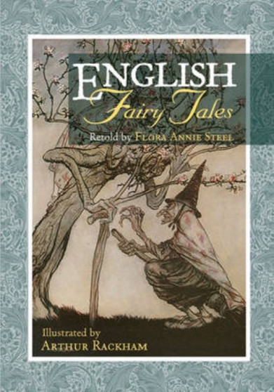 English Fairy Tales by Arthur Rackham - Paperback