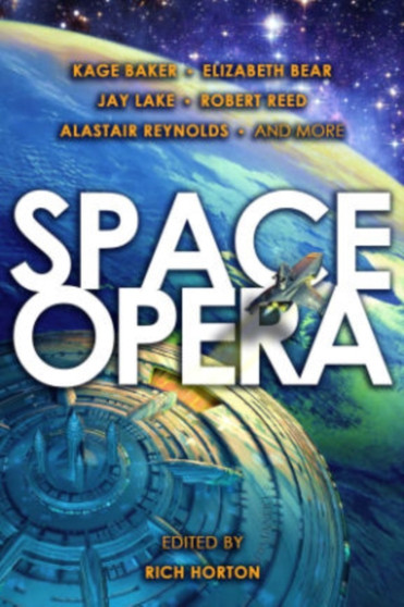 Space Opera by Kage Baker - Paperback