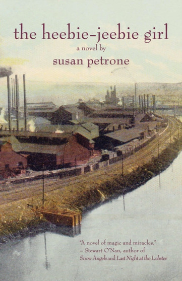 The Heebie-Jeebie Girl by Susan Petrone - Hardback