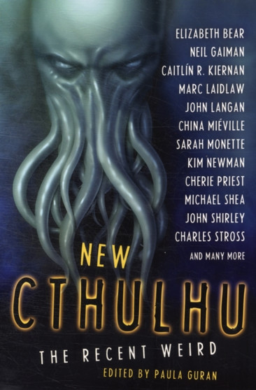 New Cthulhu : The Recent Weird by Neil Gaiman - Paperback