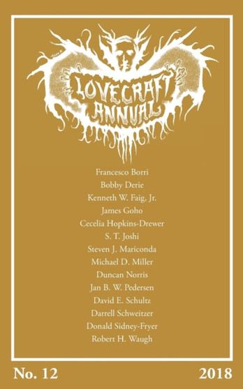 Lovecraft Annual No. 12 (2018) by S T Joshi - Paperback
