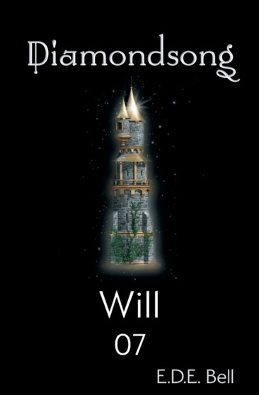 Will : 07 by E D E Bell - Paperback