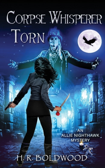 Corpse Whisperer Torn : 4 by H R Boldwood - Paperback