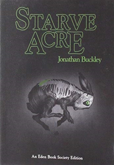Starve Acre by Jonathan Buckley - Paperback