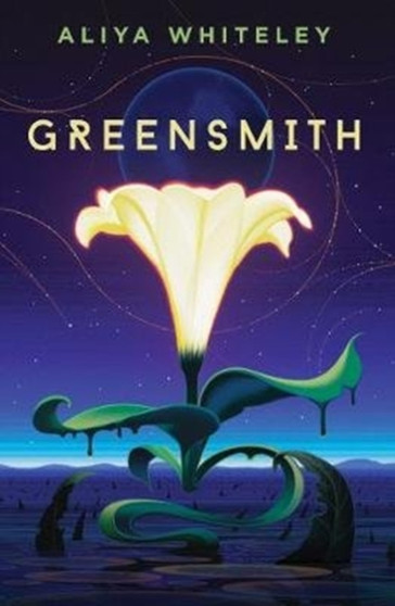 Greensmith by Aliya Whiteley - Paperback