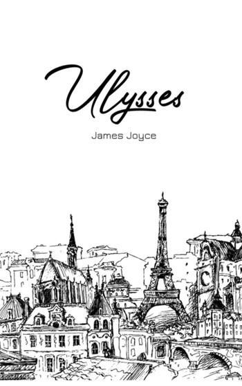 Ulysses by James Joyce - Hardback