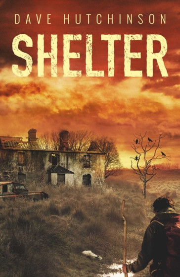 Shelter : 1 by Dave Hutchinson - Paperback