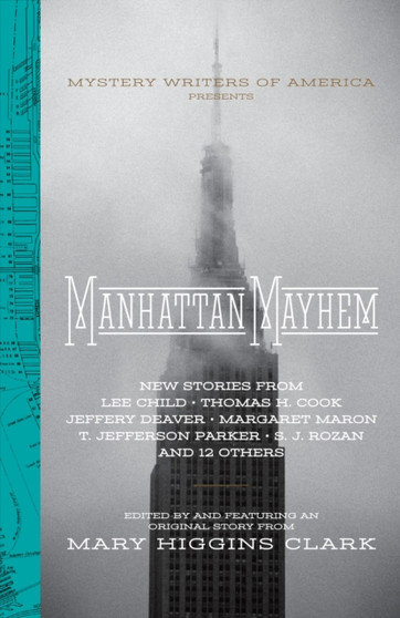 Manhattan Mayhem : New Crime Stories from Mystery Writers of America