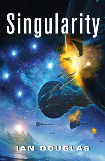 Singularity : Book 3 by Ian Douglas - Paperback