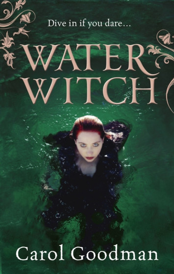 Water Witch by Carol Goodman - Paperback