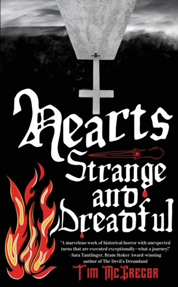 Hearts Strange and Dreadful by Tim McGregor - Paperback