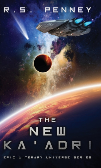 The New Ka'Adri by R S Penney - Hardback