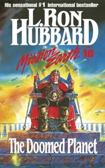 Mission Earth 10, The Doomed Planet by L Ron Hubbard - Paperback