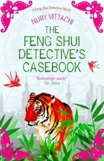The Feng Shui Detective's Casebook : A Feng Shui Detective Novel