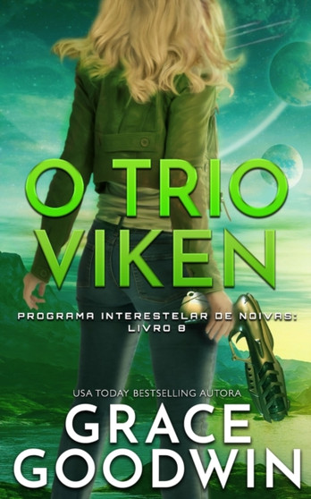 O Trio Viken : 8 by Grace Goodwin - Paperback