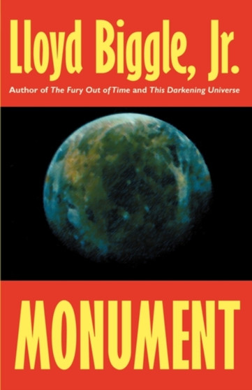 Monument by Lloyd Jr Biggle - Paperback