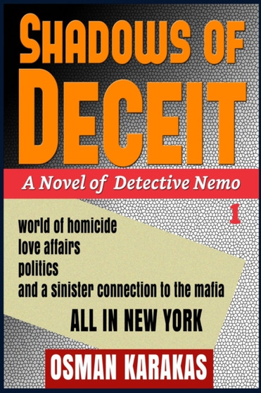 Shadows of Deceit : A Novel of Detective Nemo : 1